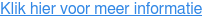 Klik hier voor meer informatie