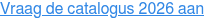 Vraag de catalogus 2026 aan