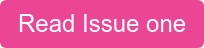 Read Issue one