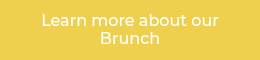 Learn more about our Brunch