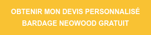 OBTENIR MON DEVIS PERSONNALISÉ   BARDAGE NEOWOOD GRATUIT