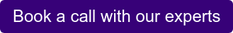 Book a call with our experts