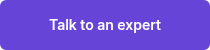 Talk to an expert