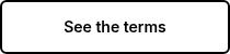 See the terms