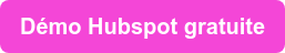 Démonstration Hubspot gratuite