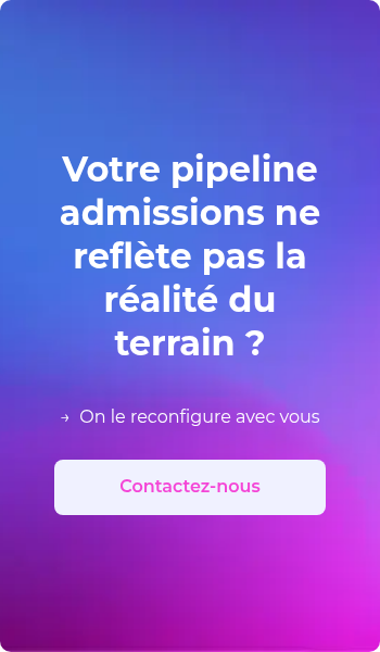 Votre pipeline admissions ne reflète pas la réalité du terrain ? &nbsp;