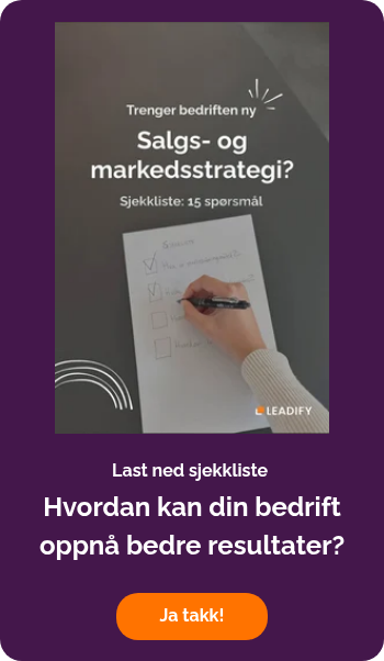 Sjekkliste: Hvordan kan bedriften fornye måten dere driver markedføring og salg?