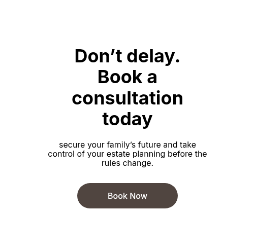 Don’t delay. Book a consultation today