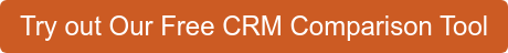 Try out Our Free CRM Comparison Tool