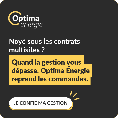 Noy&eacute; sous les contrats multisites ? Quand la gestion vous d&eacute;passe, Optima &Eacute;nergie reprend les commandes.