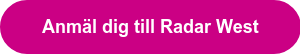 Anmäl dig till Radar West