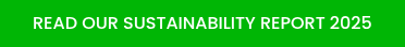 READ OUR SUSTAINABILITY REPORT 2025