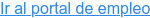 Ir al portal de empleo