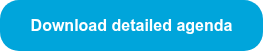 <p style="font-weight: bold;"><span style="font-family: Arial, Helvetica, sans-serif;">Download detailed agenda</span></p>