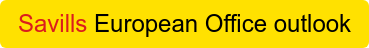 Savills European Office outlook