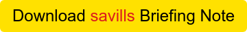 Download savills Briefing Note