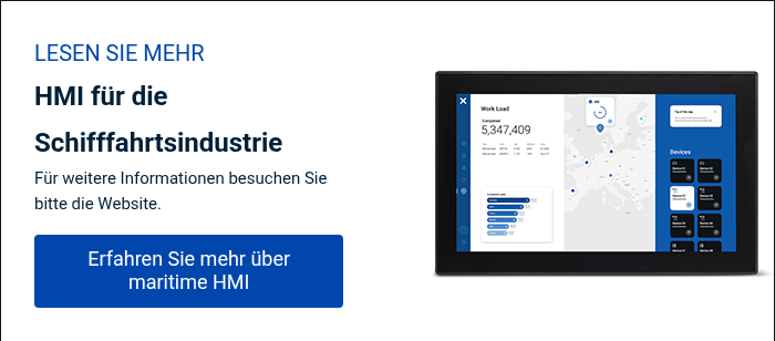 LESEN SIE MEHR HMI für die Schifffahrtsindustrie Für weitere Informationen besuchen Sie bitte die Website. &nbsp;