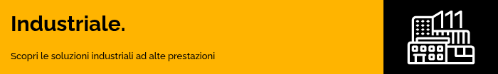 Soluzioni industriali ad alte prestazioni.  