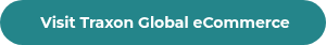 <strong>&nbsp;Visit Traxon Global eCommerce</strong>