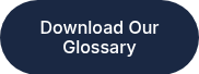 <div>Download Our Glossary</div>
