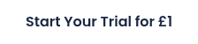 Start Your Trial for £1