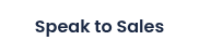 Speak to Sales