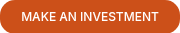 <p>MAKE AN&nbsp;INVESTMENT</p>