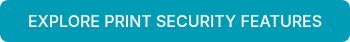 EXPLORE PRINT SECURITY FEATURES
