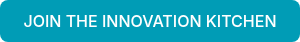 JOIN THE INNOVATION KITCHEN