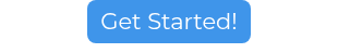 Get Started!