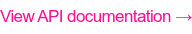 View API documentation →