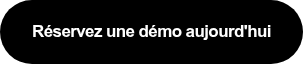 Réservez une démo aujourd'hui