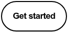Get started