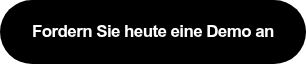Fordern Sie heute eine Demo an