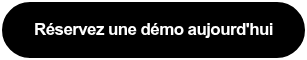 Réservez une démo aujourd'hui