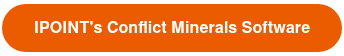 IPOINT's Conflict Minerals Software