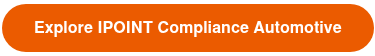 Explore IPOINT Compliance Automotive