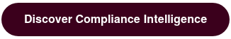 Discover Compliance Intelligence