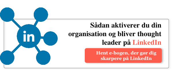 Hent e-bogen, der gør dig skarpere på LinkedIn