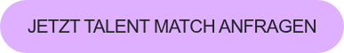 Jetzt Talent Match anfragen