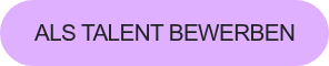Als Talent bewerben