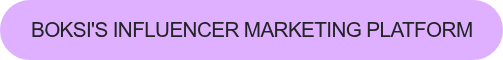 Boksi's influencer marketing platform