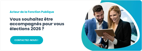 Acteur de la Fonction Publique &nbsp; Vous souhaitez être accompagnés pour vous élections 2026 ?