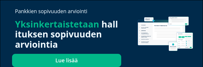 &nbsp; Pankkien sopivuuden arviointi &nbsp; Yksinkertaistetaan&nbsp;hallituksen sopivuuden arviointia