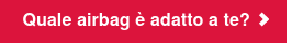  Quale airbag è adatto a te?