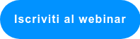 Iscriviti al webinar