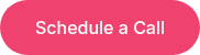 Schedule a Call