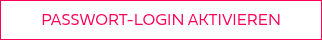 PASSWORT-LOGIN AKTIVIEREN