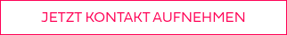 <p>JETZT KONTAKT AUFNEHMEN</p>