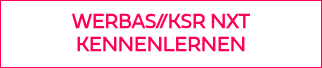 <p style="font-weight: bold; font-size: 20px;">WERBAS//KSR NXT KENNENLERNEN</p>